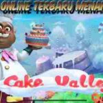 Situs Slot Online Terbaru Menang Maxwin Cake Valley