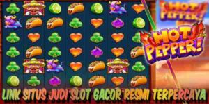 Situs Judi Slot Gacor Resmi Terpercaya Menang Maxwin Hot Pepper